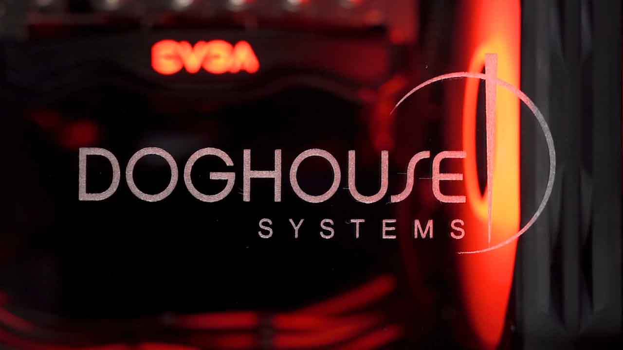Doghouse Systems custom gaming PC